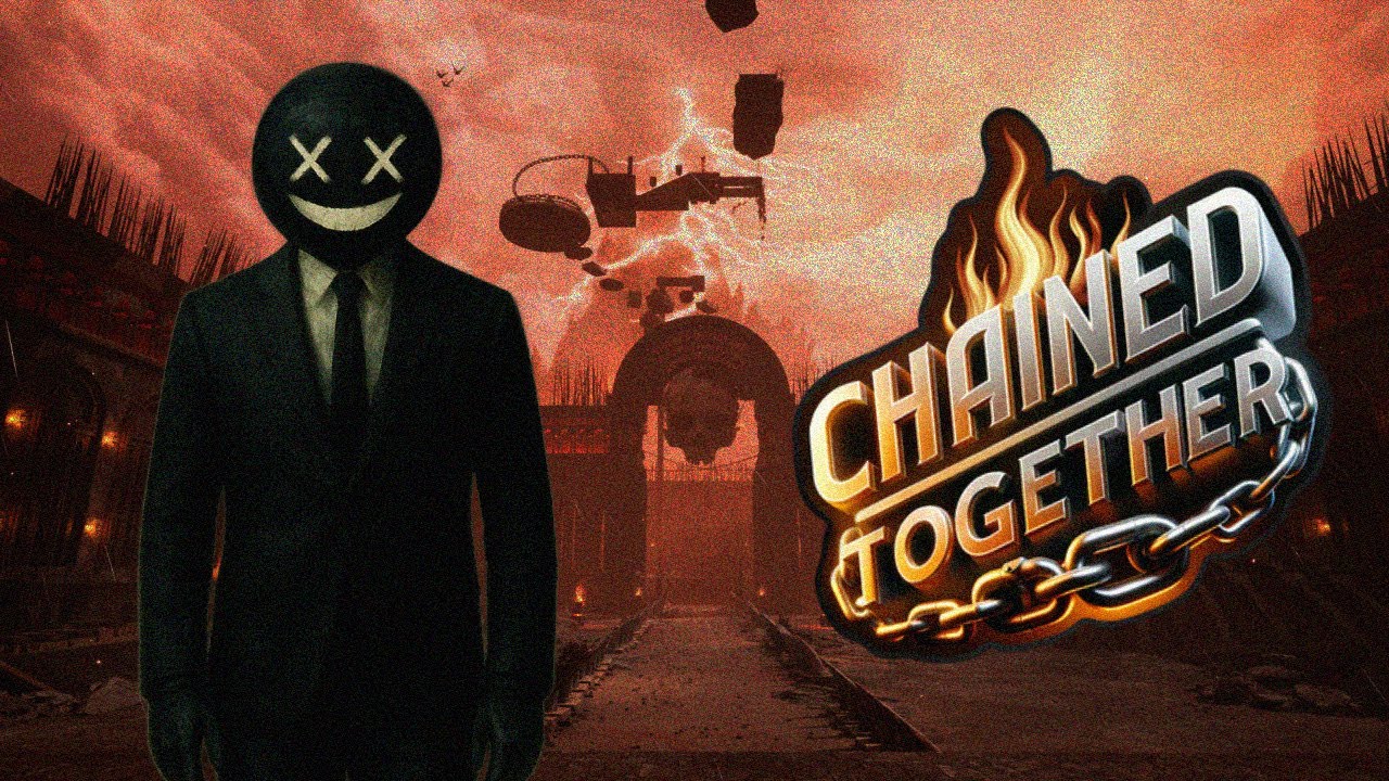 We Need A Hero!! | Chained Together #2