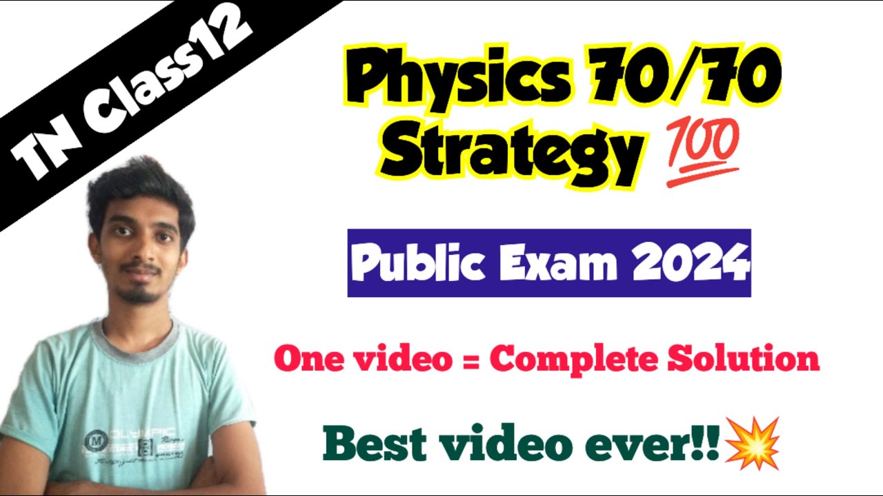 12th Physics Complete Plan for Public Exam 2024|How to get 70/70?|How to prepare?|Ultimate tips!