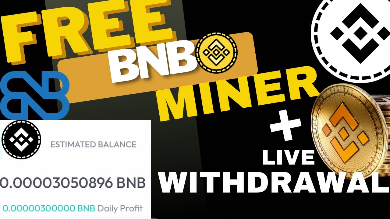 🔥FREE BNB MINER + LIVE WITHDRAWAL | FREE CRYPTO 💰🔥