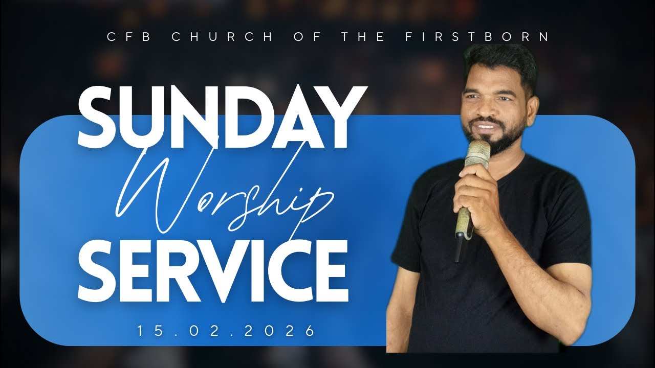 Sunday morning Service 15.02.2026