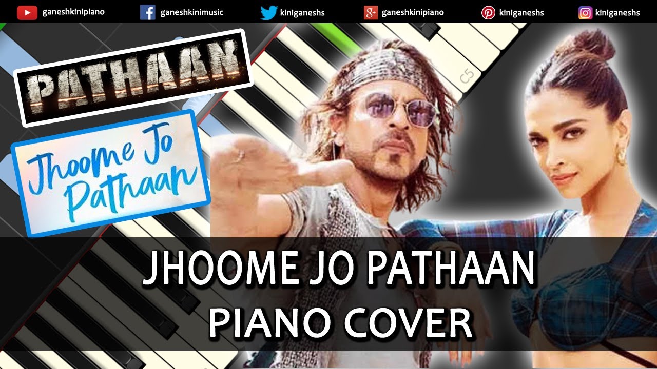 Jhoome Jo Pathaan Piano Cover | Piano Tutorial Hindi Music Song |Instrumental | Chords | Ganesh Kini