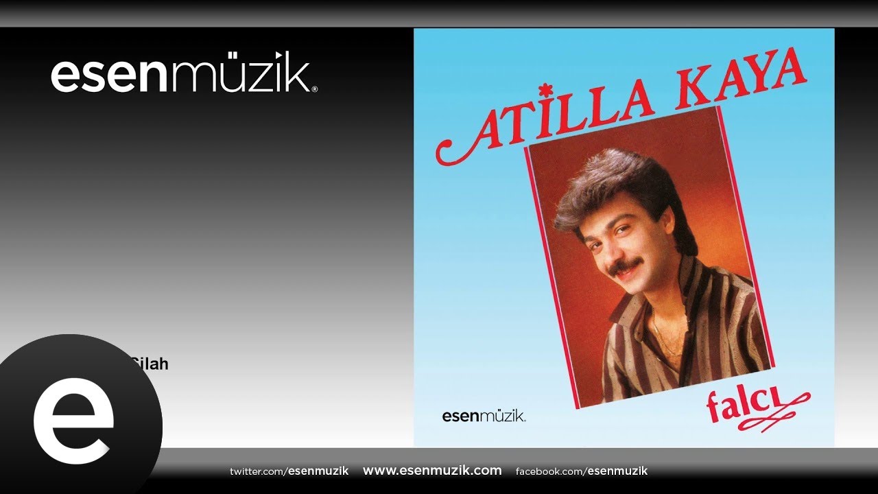 Atilla Kaya - Gözlerin Bir Silah Bakışın Kurşun #esenmüzik
