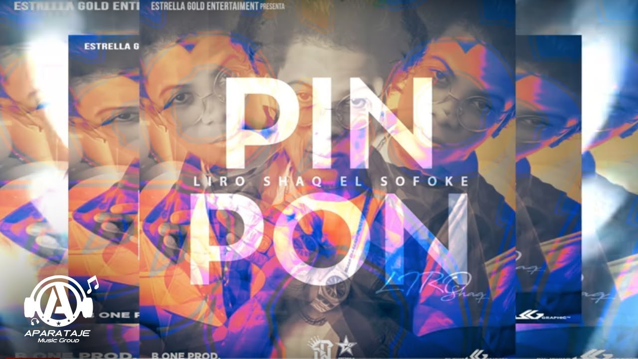 Liro Shaq El Sofoke - PIN PON (Prod By B-ONE)
