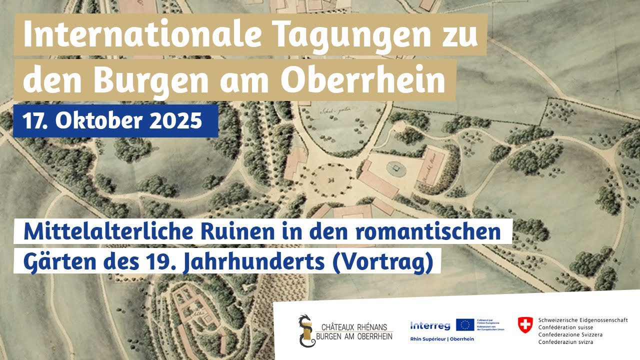Internationale Tagung die Burgen am Oberrhein - 17. Oktober 2025 - Teil 1