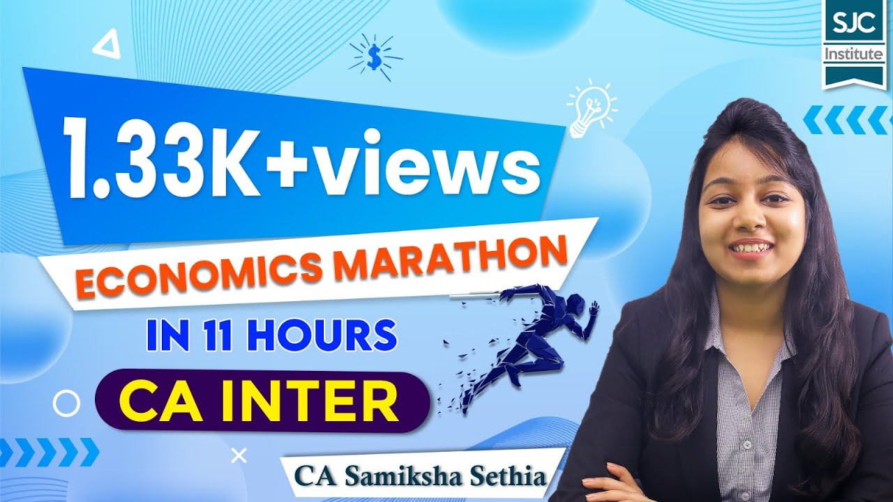 Economics Marathon Revision | CA Inter | CA Samiksha Sethia