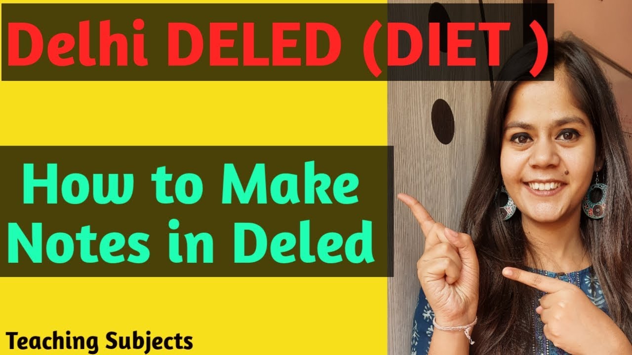 How to make Notes in Deled | DELED | Diet Notes |Teaching Subjects | Diet | Nikita Tiwari