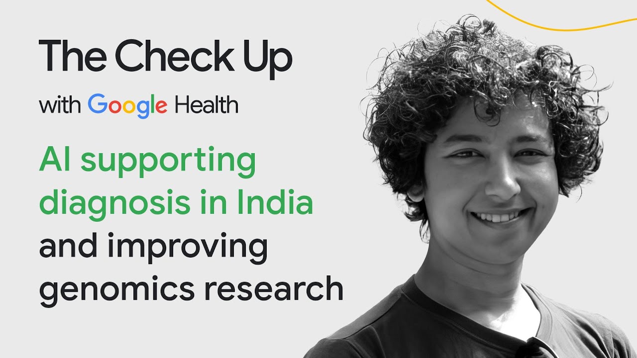 AI supporting diagnosis in India and genomics research | The Check Up ‘24 | Google for Health