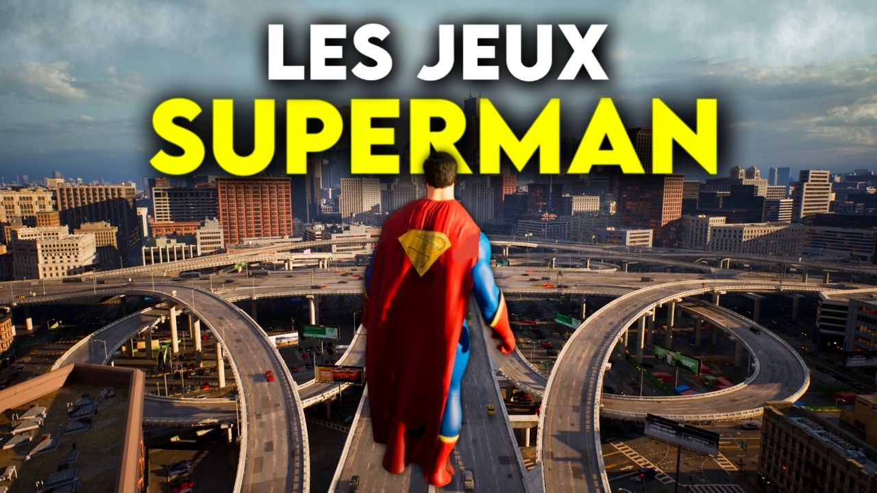 Les jeux SUPERMAN en 2025 ! 🔥