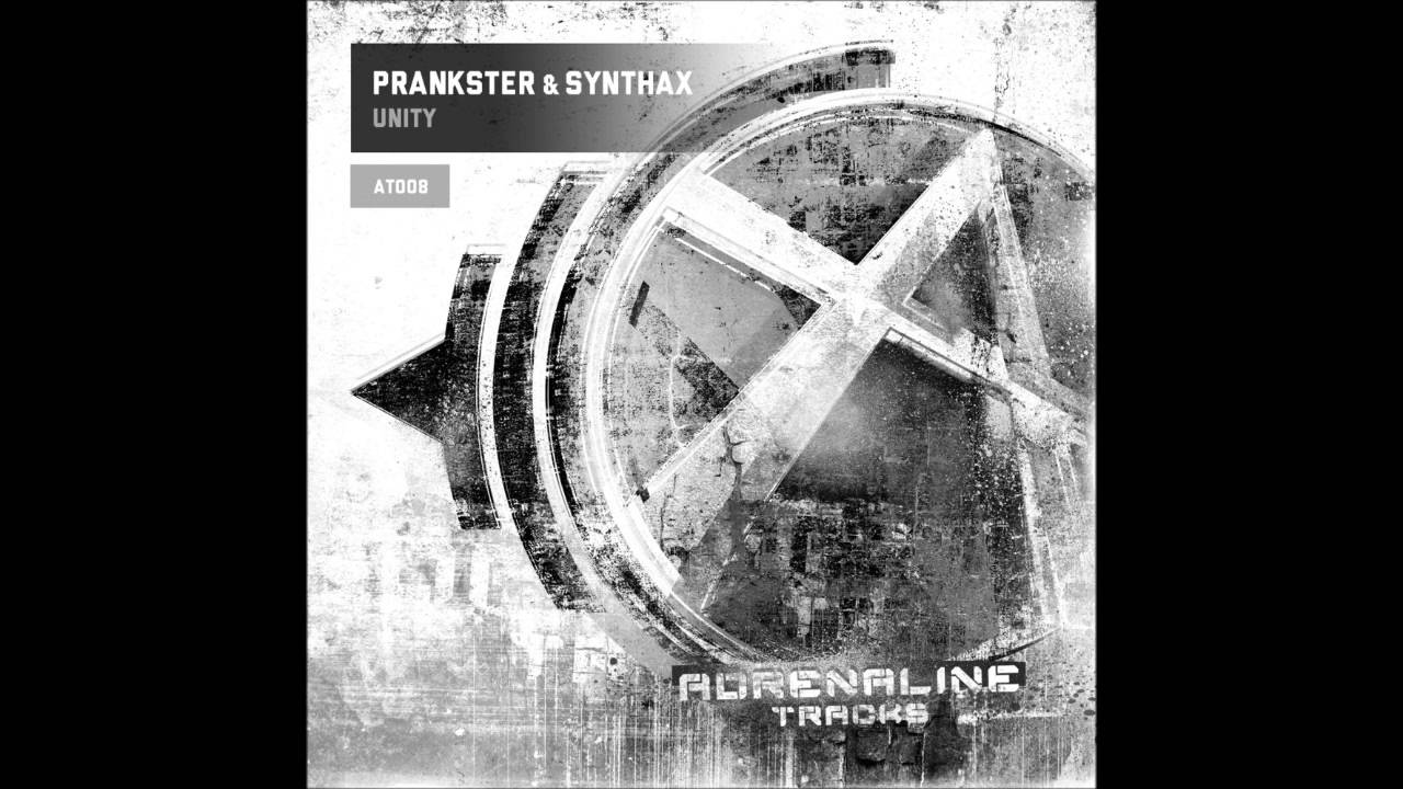 Prankster & Synthax - Unity