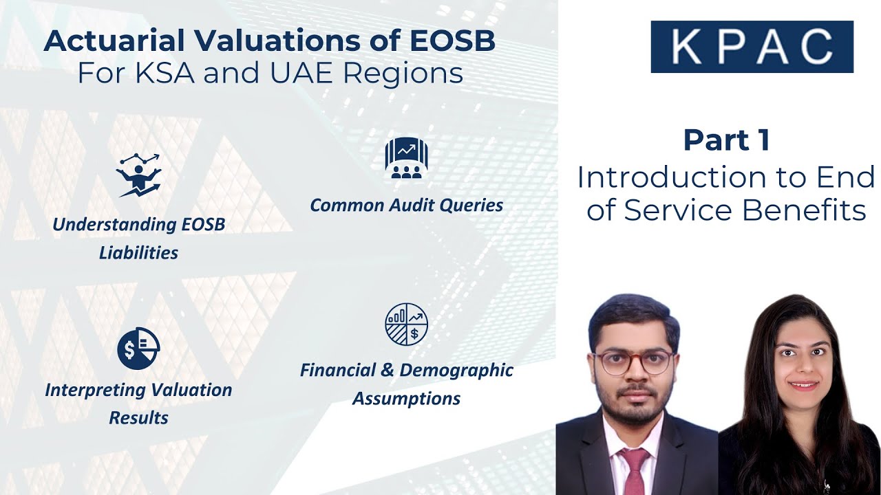 Part 1: Introduction to End of Service Benefits (EOSB)