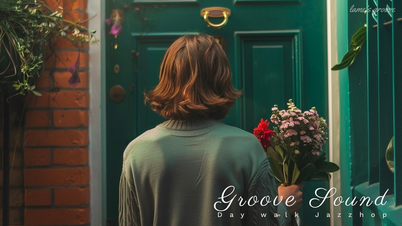 똑똑똑 봄의 리듬입니다 | Knock Knock, It’s Spring | Groove sound | Day walk jazzhop
