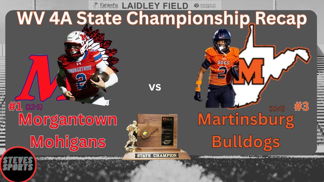 WV 4A State Championship Recap
