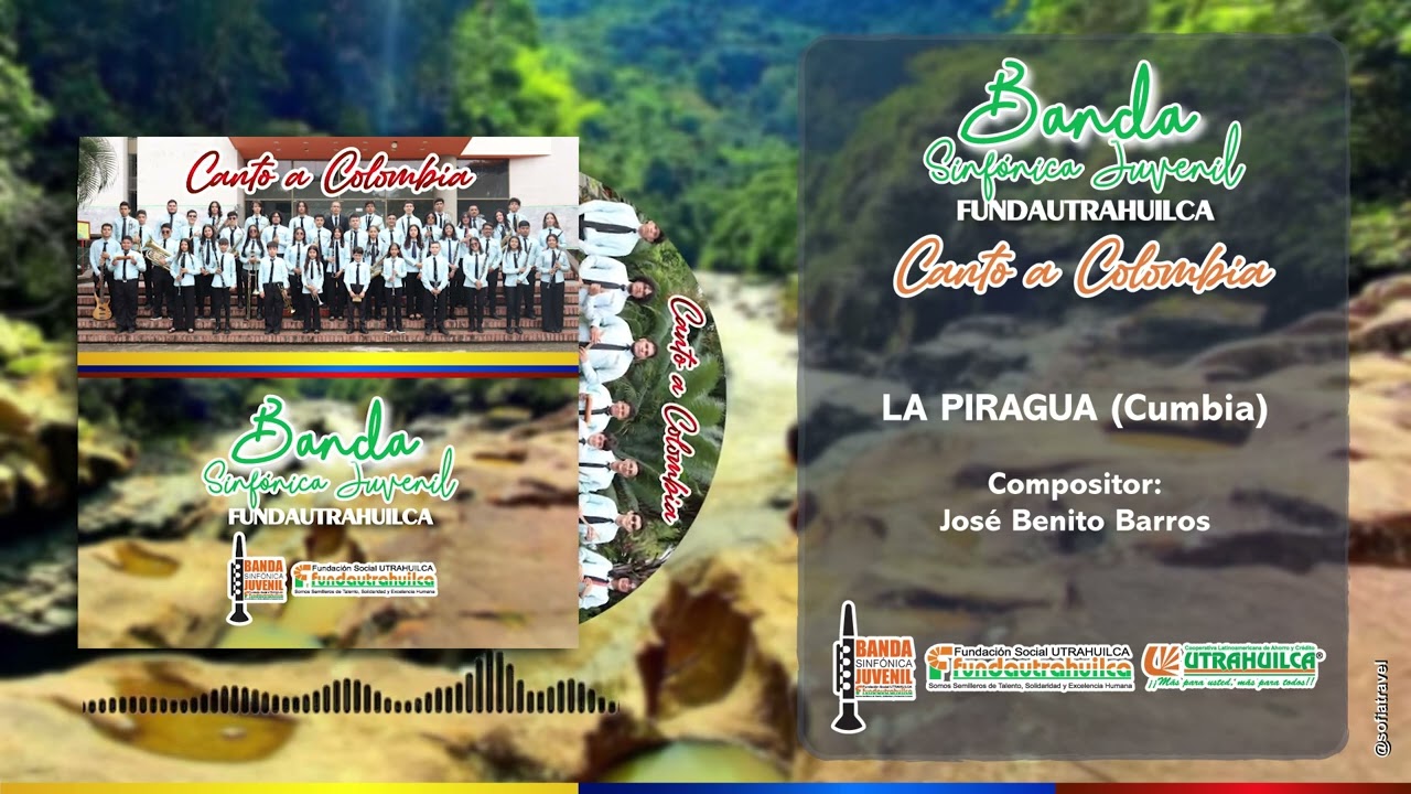 LA PIRAGUA - Banda Sinfónica Juvenil Fundautrahuilca