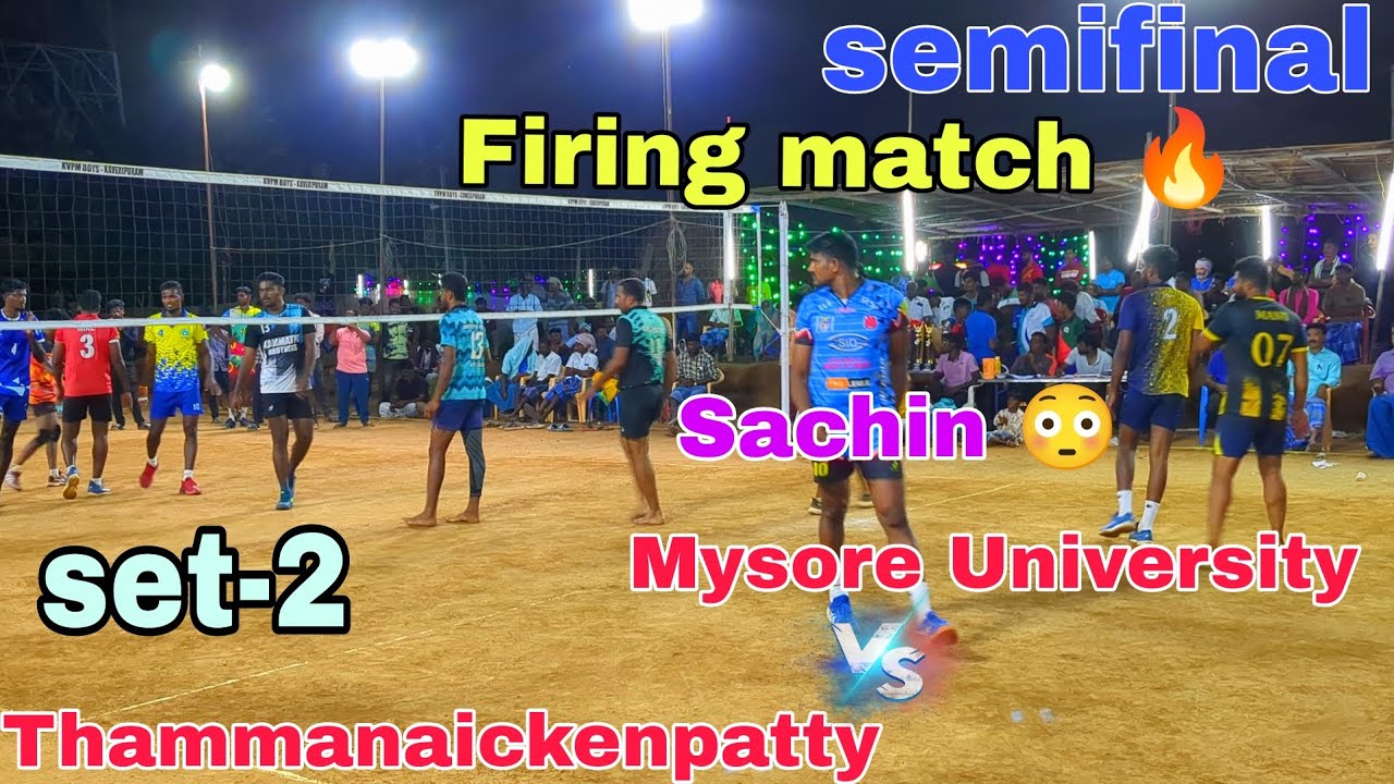 Mysore Sachin one man show 🔥😳💯 | Firing match 🔥 | Mysore University V's thammanaickenpatty | set-2