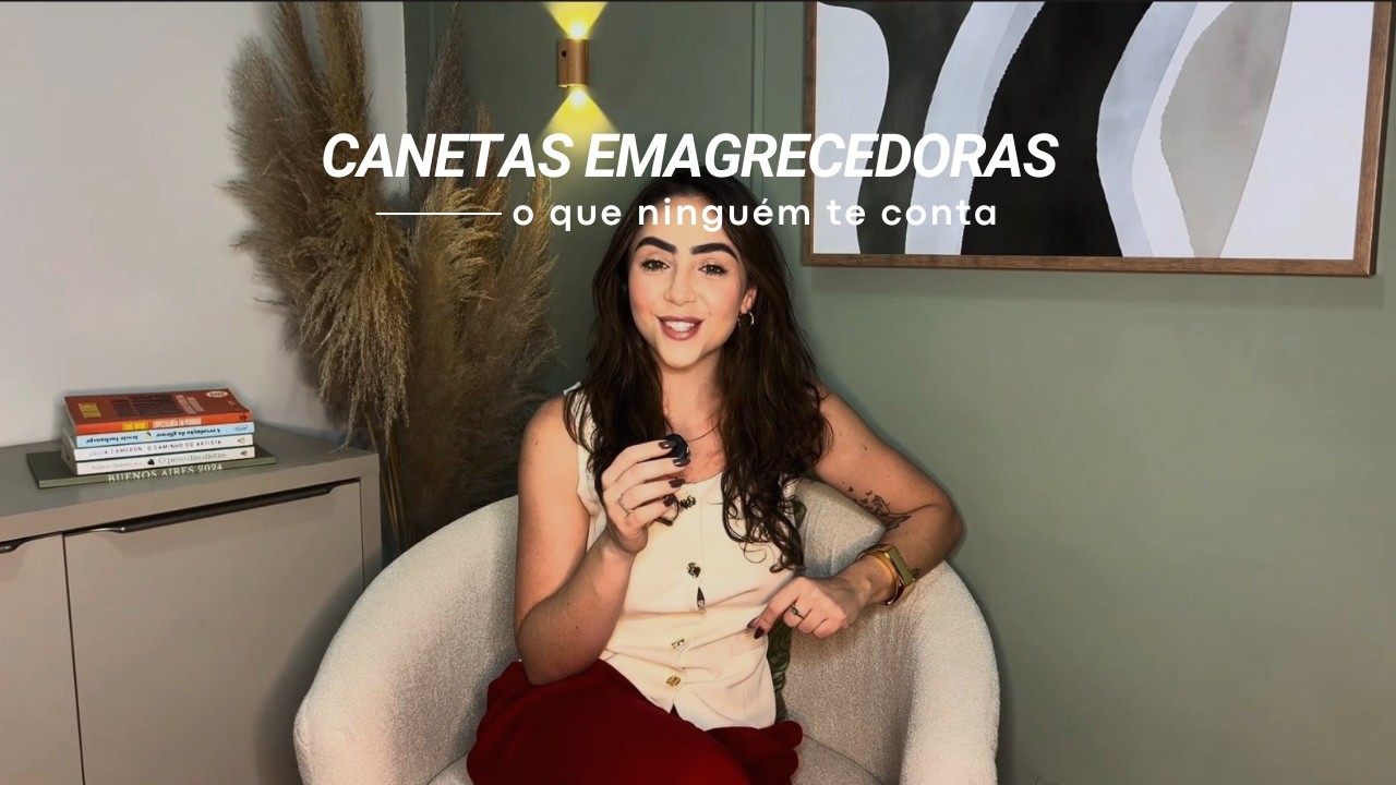 Canetas emagrecedoras — o que ninguém te conta