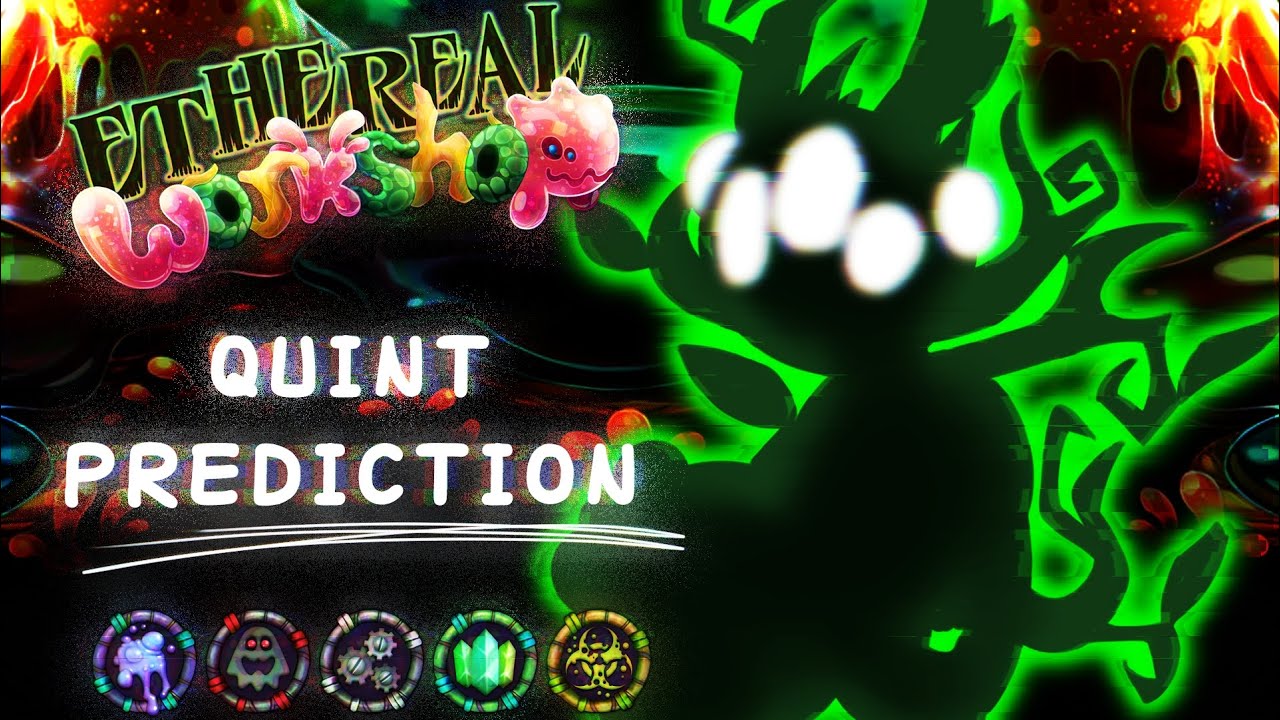 Ethereal Workshop - Quint Prediction
