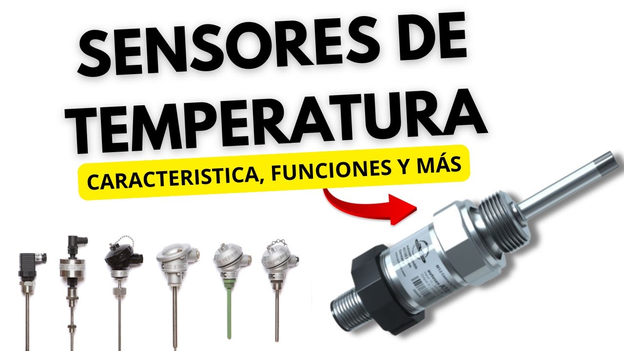 ¿Cómo funciona un sensor de temperatura RTD? | TIPOS DE SENSORES DE TEMPERATURA