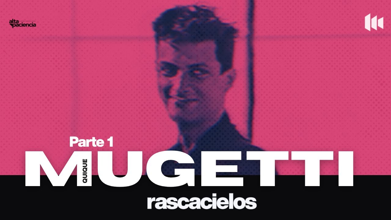 ENRIQUE MUGETTI - VIRUS en RASCACIELOS- Parte 1