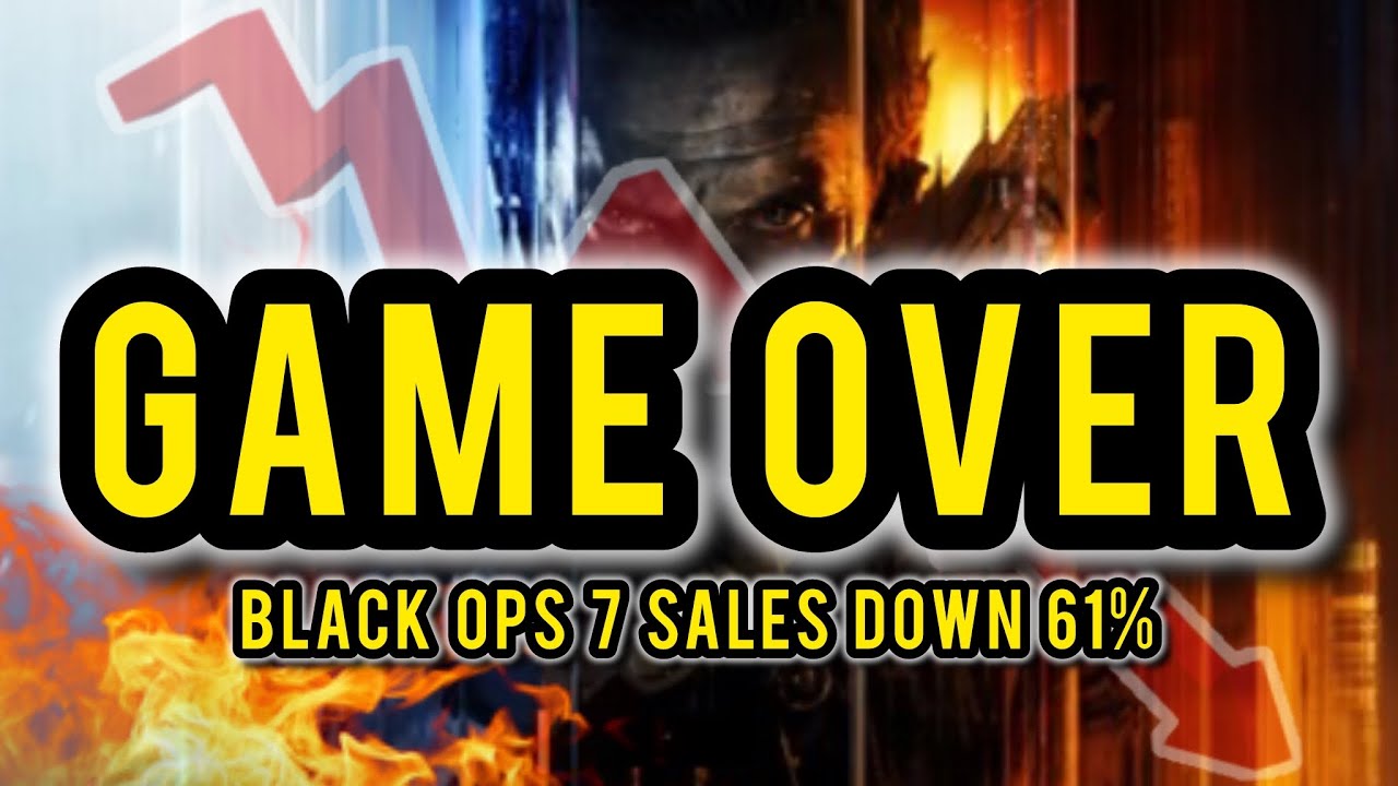 Call of Duty Is DEAD: Black Ops 7 Sales COLLAPSE!