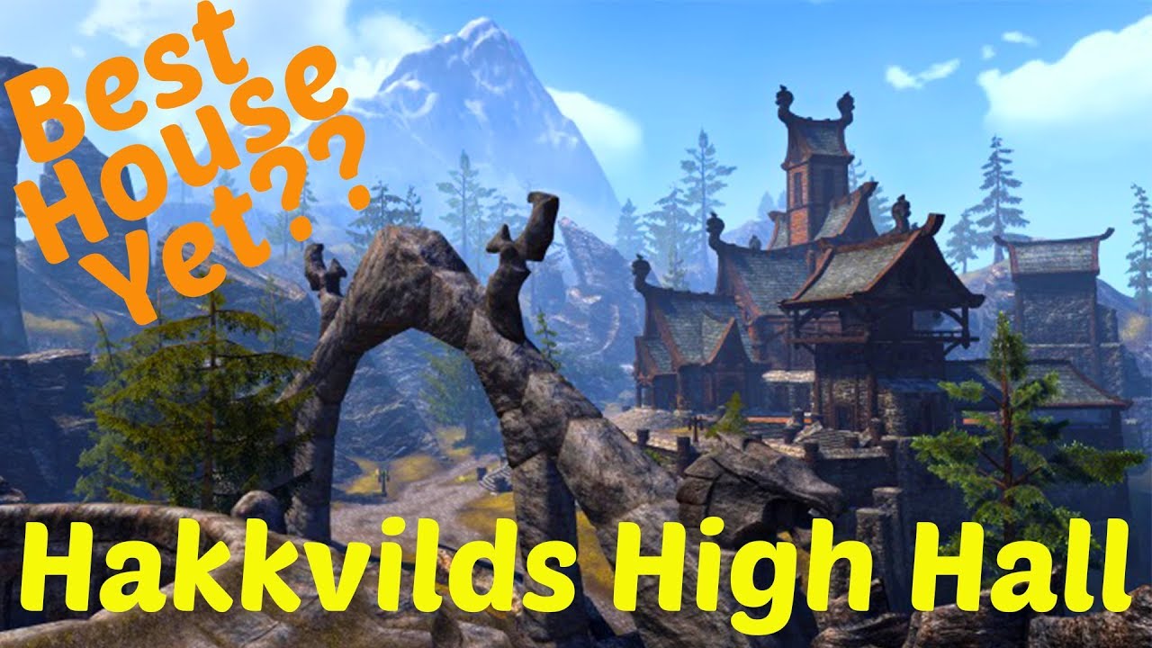 ESO: Brand NEW House Hakkvilds High Hall | Best House Yet??