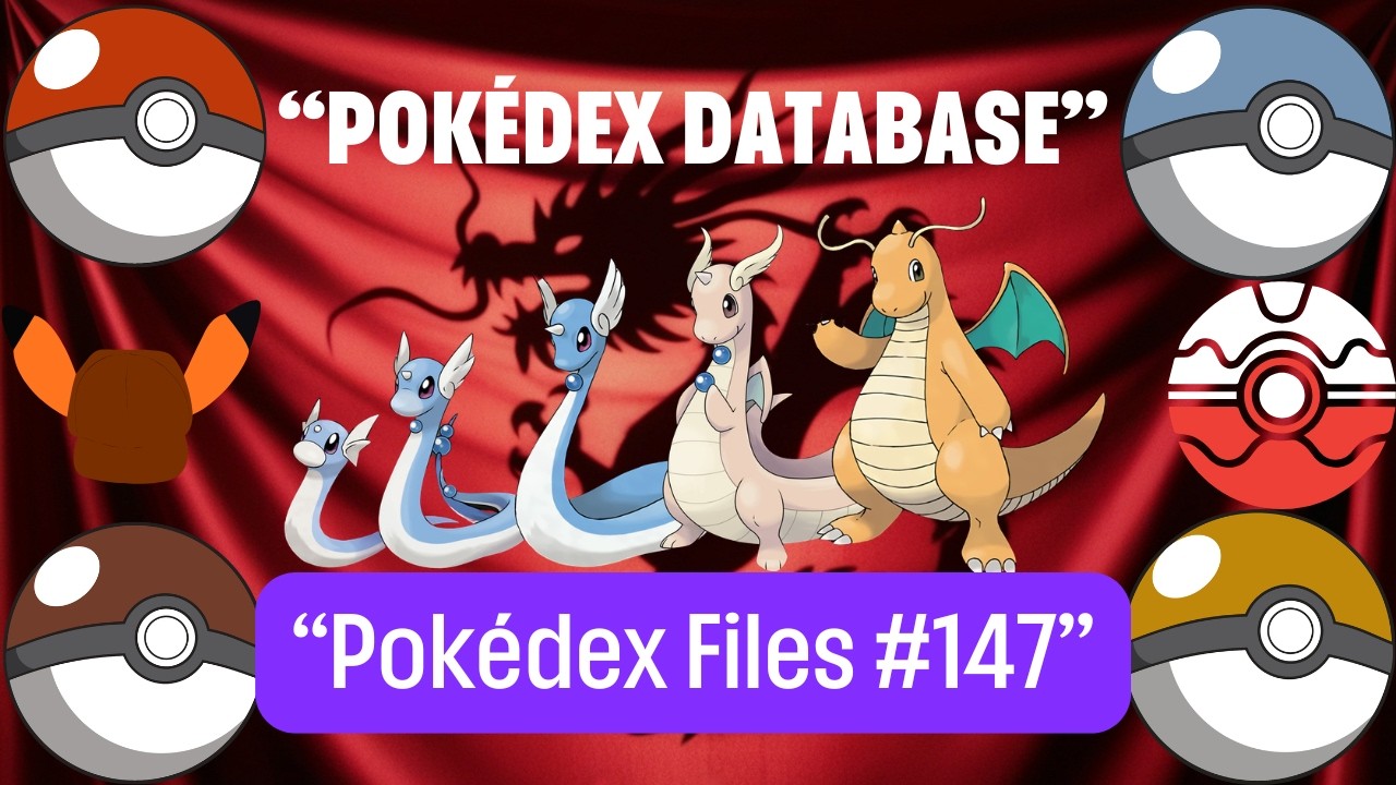 Dratini EXPLAINED | Complete Pokédex Database & Dragon Evolution Guide