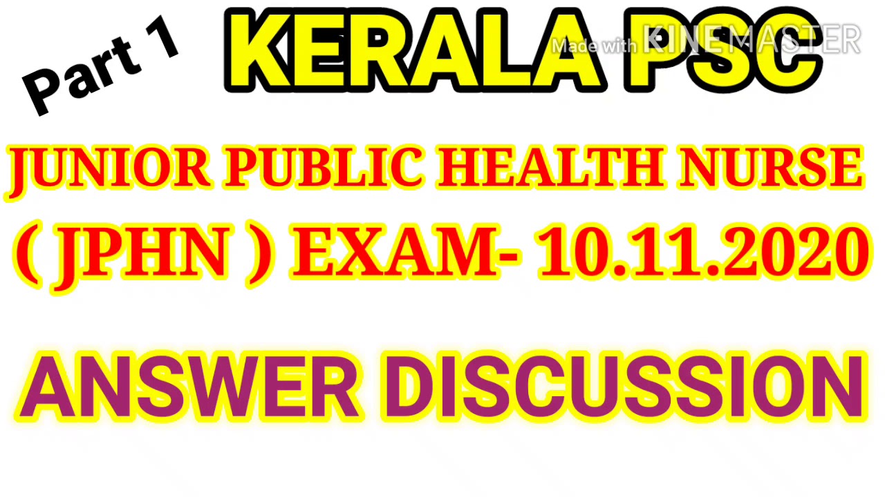 KERALA PSC - JPHN EXAM 10.11.2020 QUESTION-ANSWER DISCUSSION