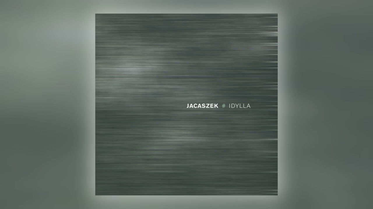 Jacaszek - Closer [Audio]