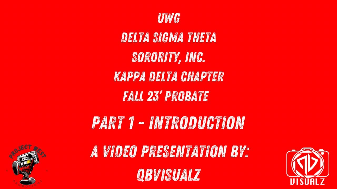 Delta Sigma Theta Sorority, Inc. Kappa Delta Chapter  University Of West Georgia Fall 23' Probate 1