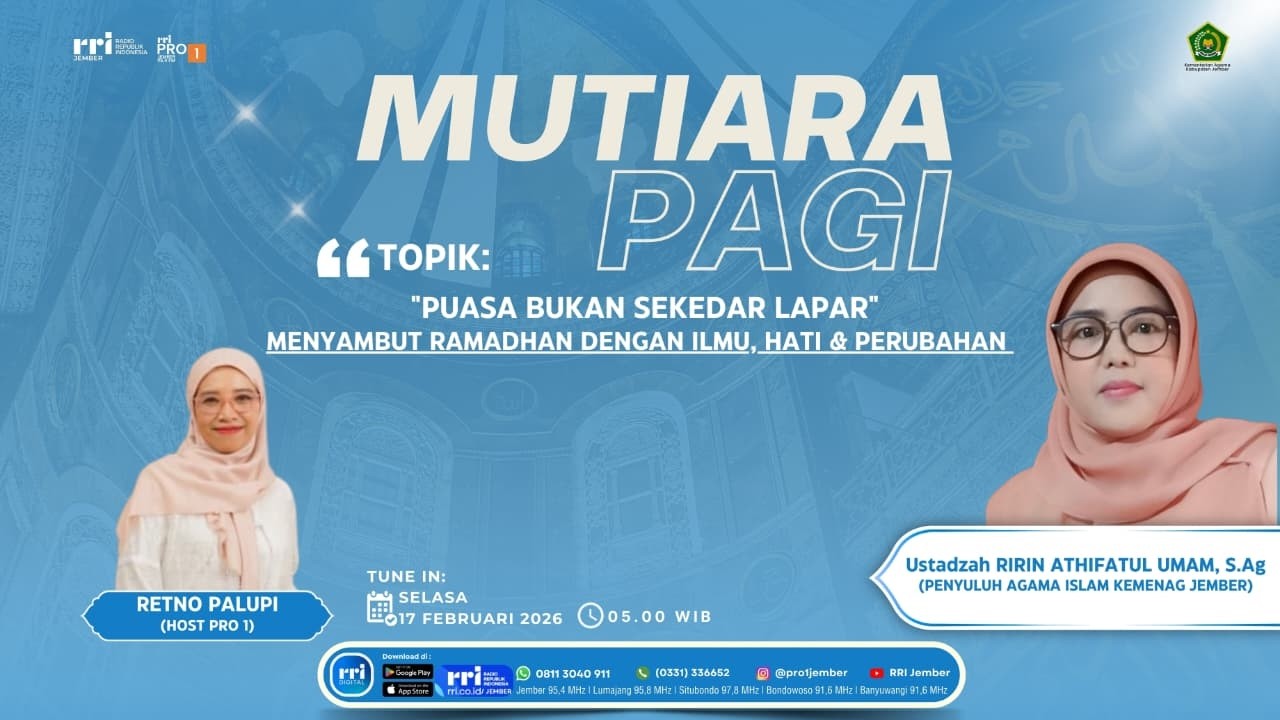 MUTIARA PAGI | PUASA BUKAN SEKEDAR LAPAR (MENYAMBUT RAMADHAN DENGAN ILMU, HATI & PERUBAHAN)