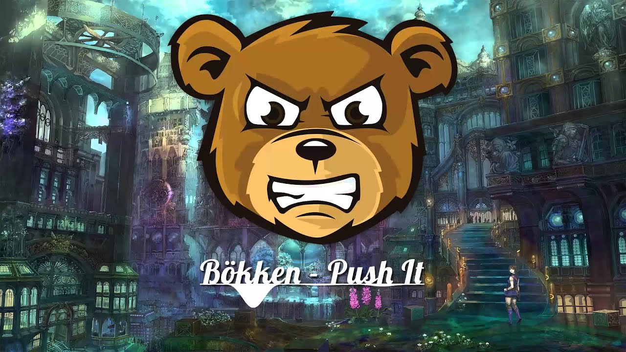 B&ouml;kken - Push It