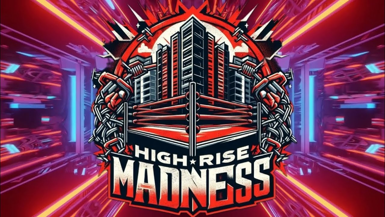 High-Rise Madness Episode 34: Daze scheduled; Next event shown; Blade & Reed face to face; RETURN?!?