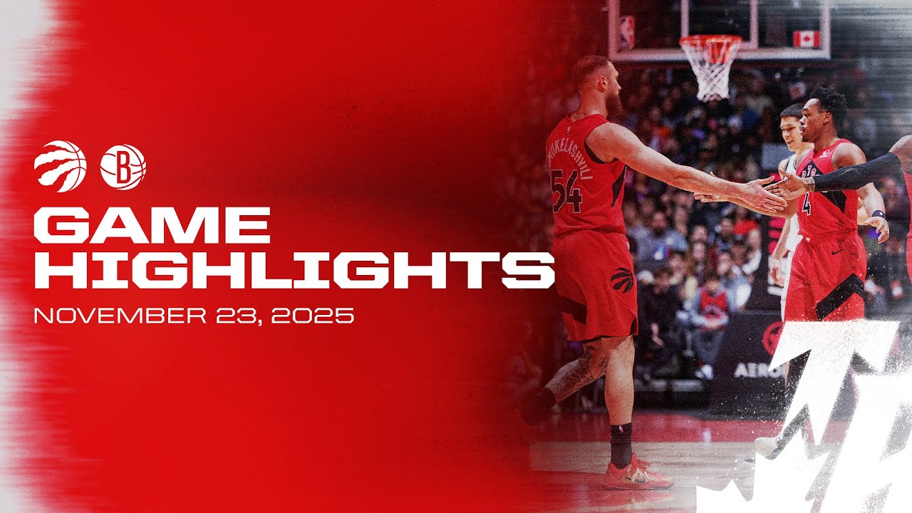 Raptors vs. Nets Game Highlights | November 23, 2025