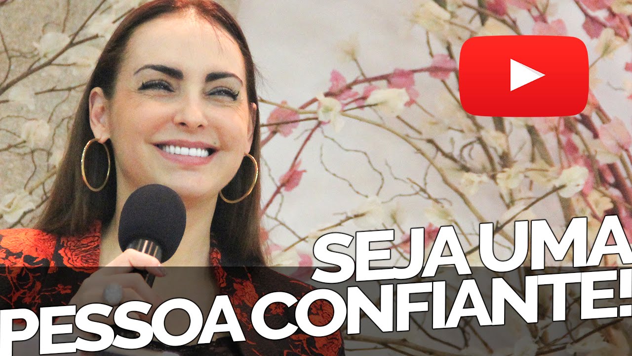 Seja uma pessoa confiante! - Bispa Cléo