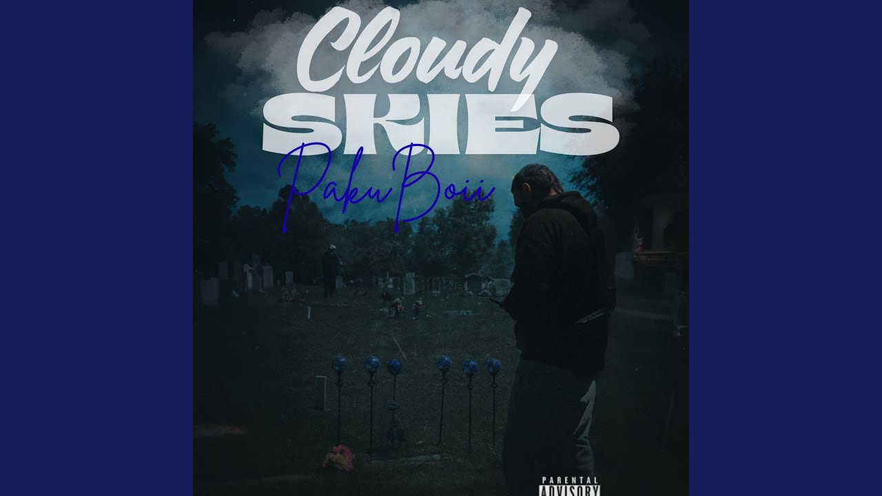 CLOUDY SKIES