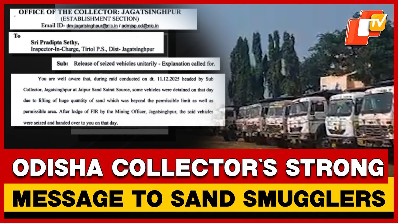 Odisha Collector Stops Salary Of IIC For Releasing Seized Sand-Smuggling Vehicles | OTV