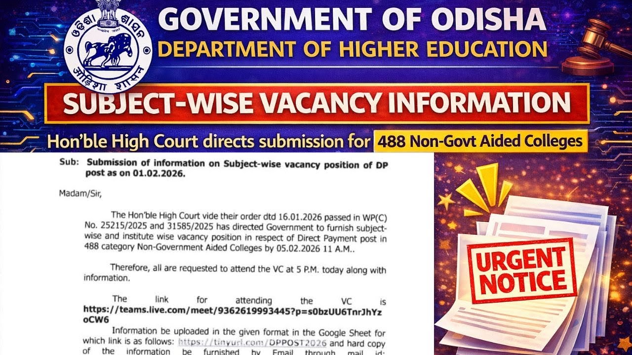 Odisha Higher Education Notice | DP Post Vacancy Report in 488 Colleges | VC by Govt Order 2026