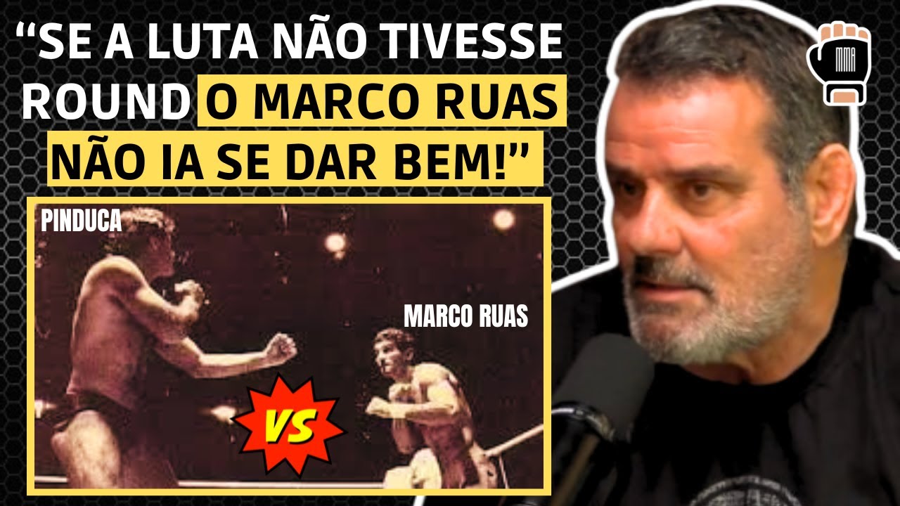 A VERDADE SOBRE PINDUKA Vs MARCO RUAS | SÉRGIO MALIBU