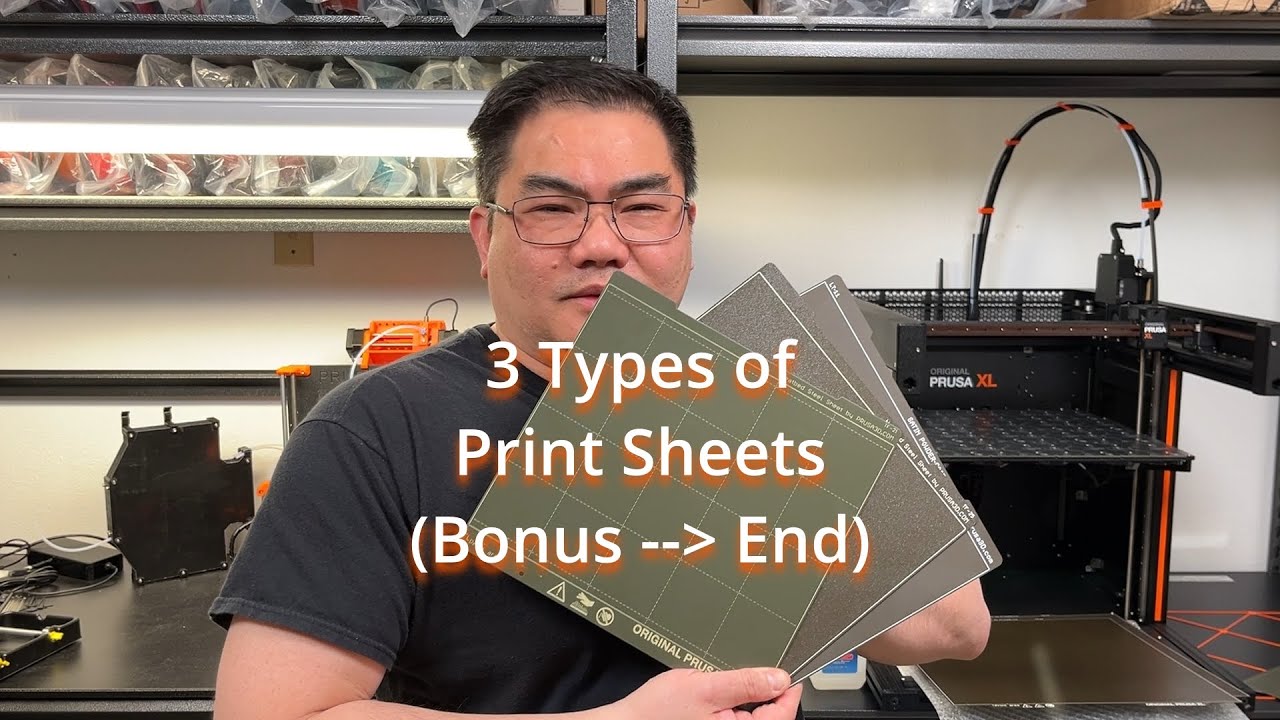 3 Types of Prusa Print Sheets with Bonus at the end