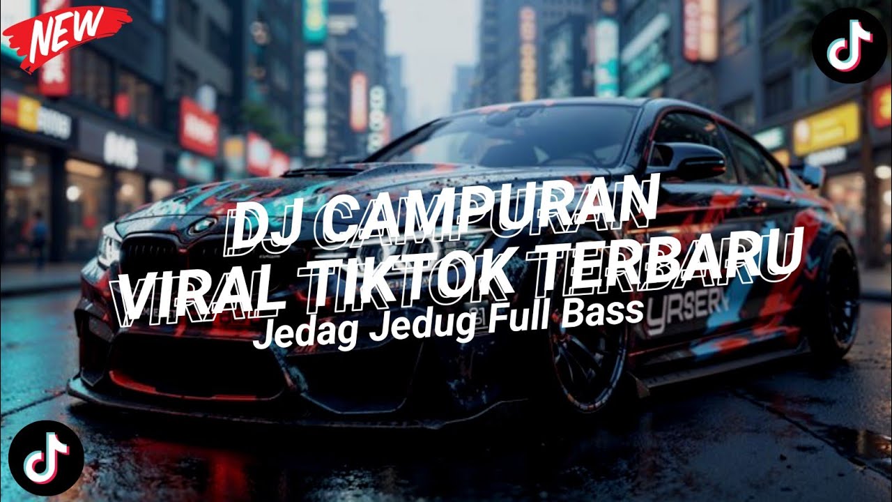 DJ CAMPURAN VIRAL TIK TOK 2025 JEDAG JEDUG FULL BASS TERBARU