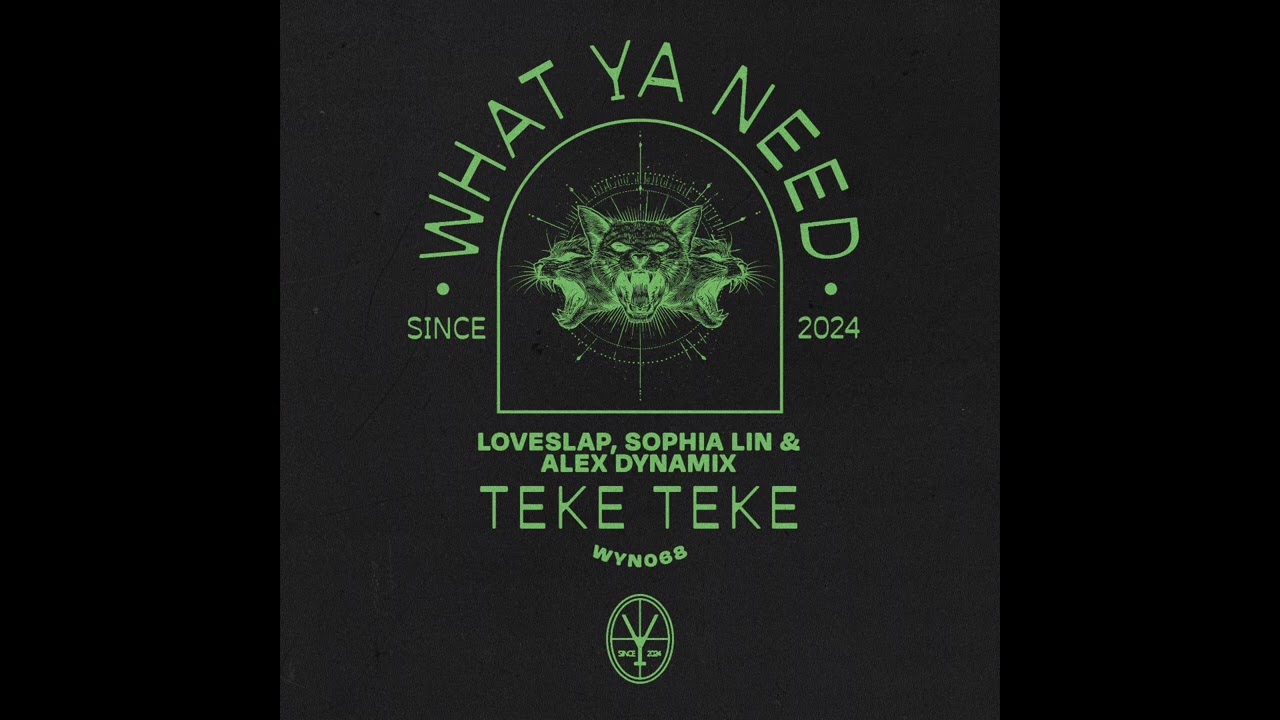 LOVESLAP, Sophia Lin & Alex Dynamix - TEKE TEKE [Extended Mix]