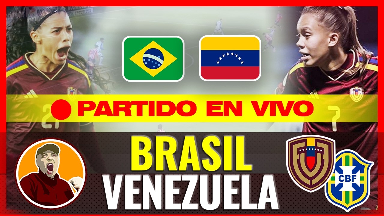 🔴 BRASIL VS VENEZUELA EN VIVO🏆 SUDAMERICANO SUB 20 FEMENINO  EN VIVO | CONMEBOL