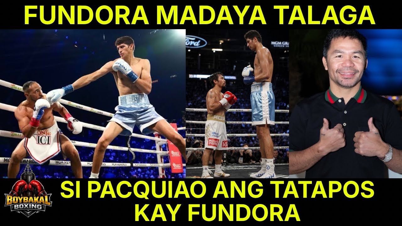 Fundora Madaya Kailangan Aksyonan | Pacquiao Ang Tatapos Kay Fundora | Thurman Di Tanggap Ang Talo