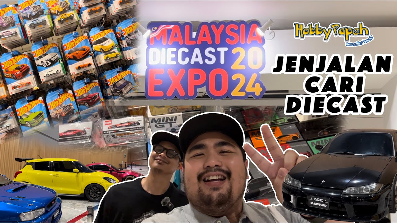 MALAYSIA DIECAST EXPO 2024 🔥🔥🔥 [HobbyPapeh #161]