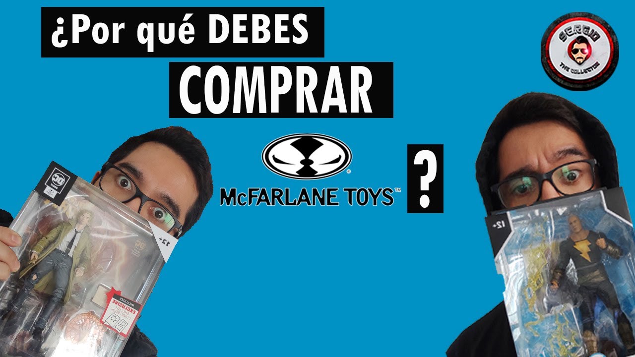 ¿Por qué debes COMPRAR McFarlane Toys? - Video Opinión