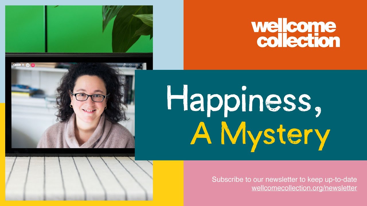 Happiness, A Mystery
