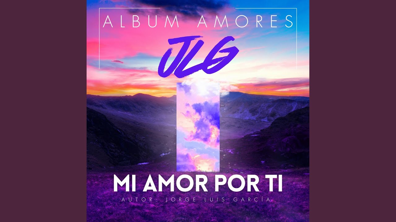 Mi amor por ti