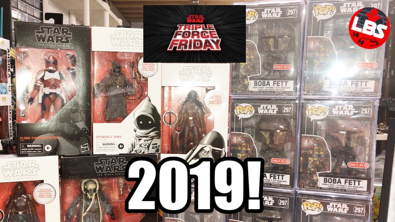 My Star Wars Triple Force Friday 2019 Hunting Haul!