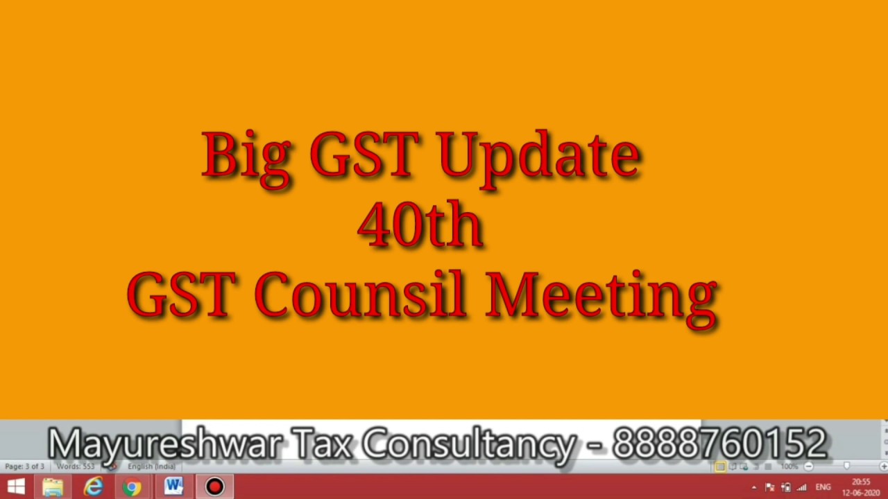 40th GST Council Meeting Updates