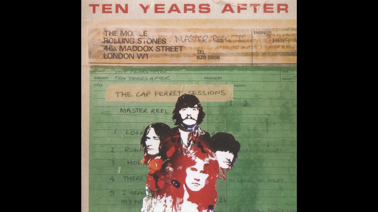 Ten Years After - The Cap Ferrat Sessions - Look At Yourself