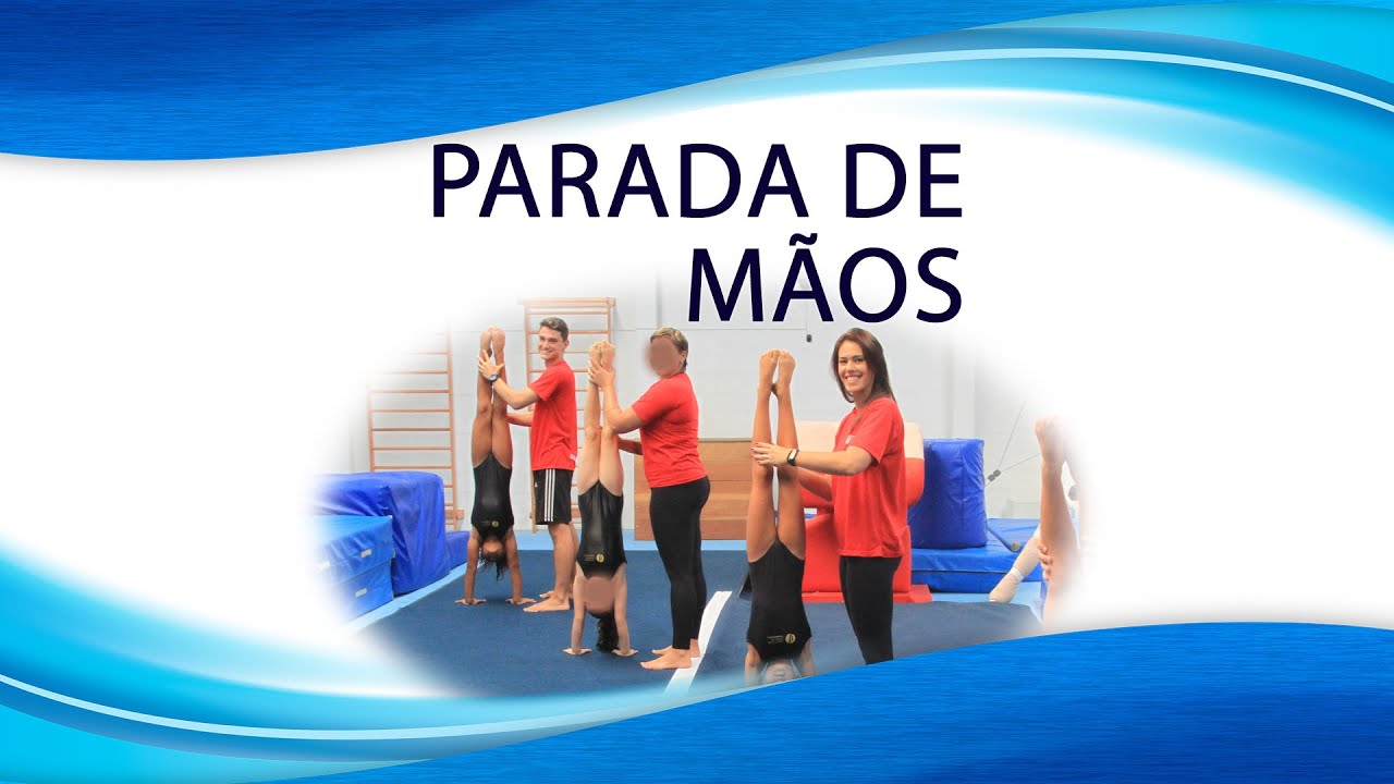 Educativos e processos pedagógicos para a aprendizagem da parada de mãos